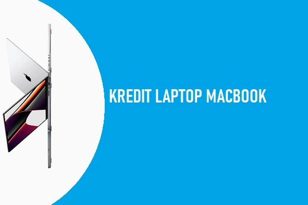 kredit laptop macbook