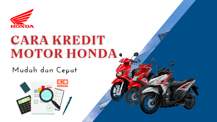 Cara Kredit Motor Honda